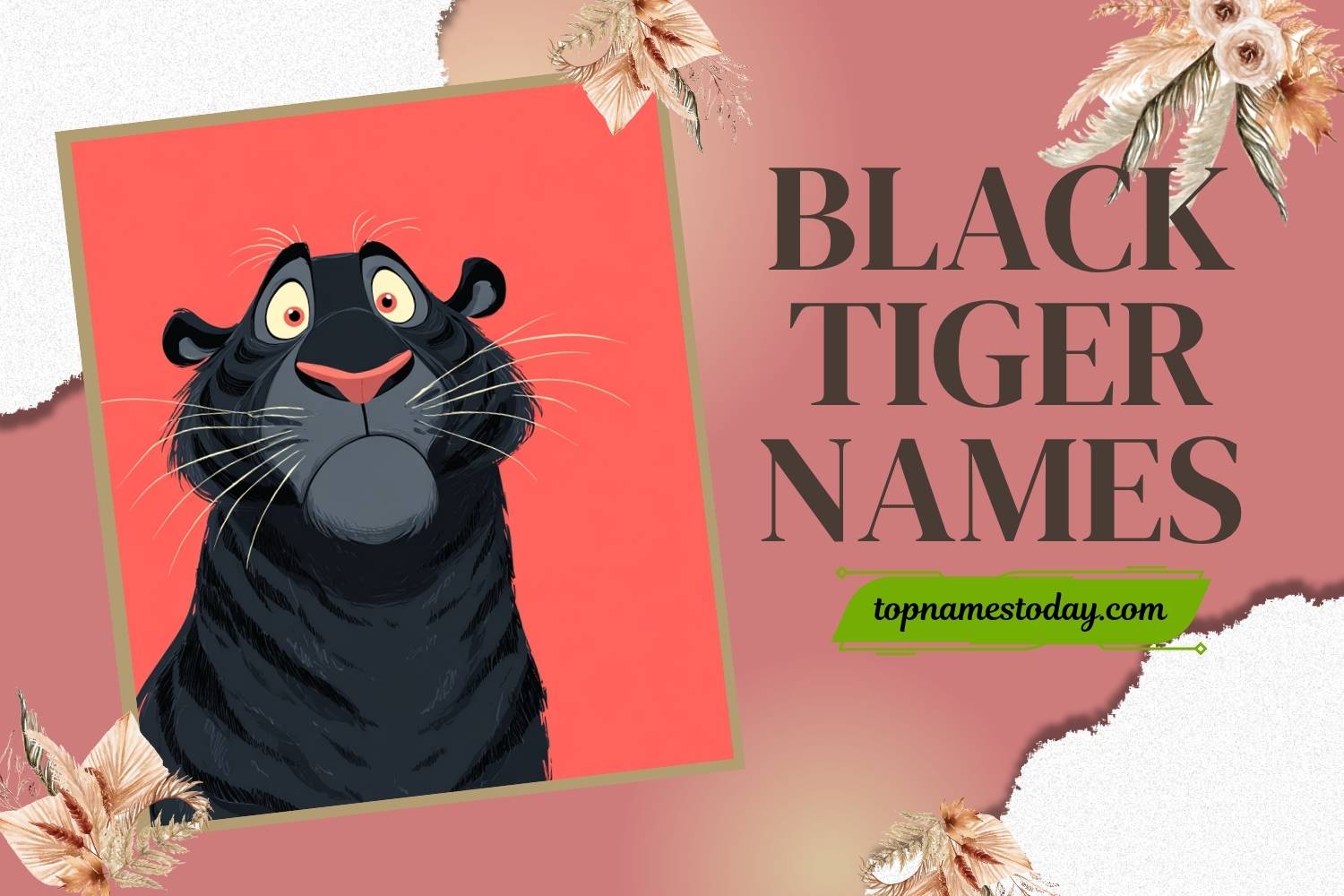 black tiger names